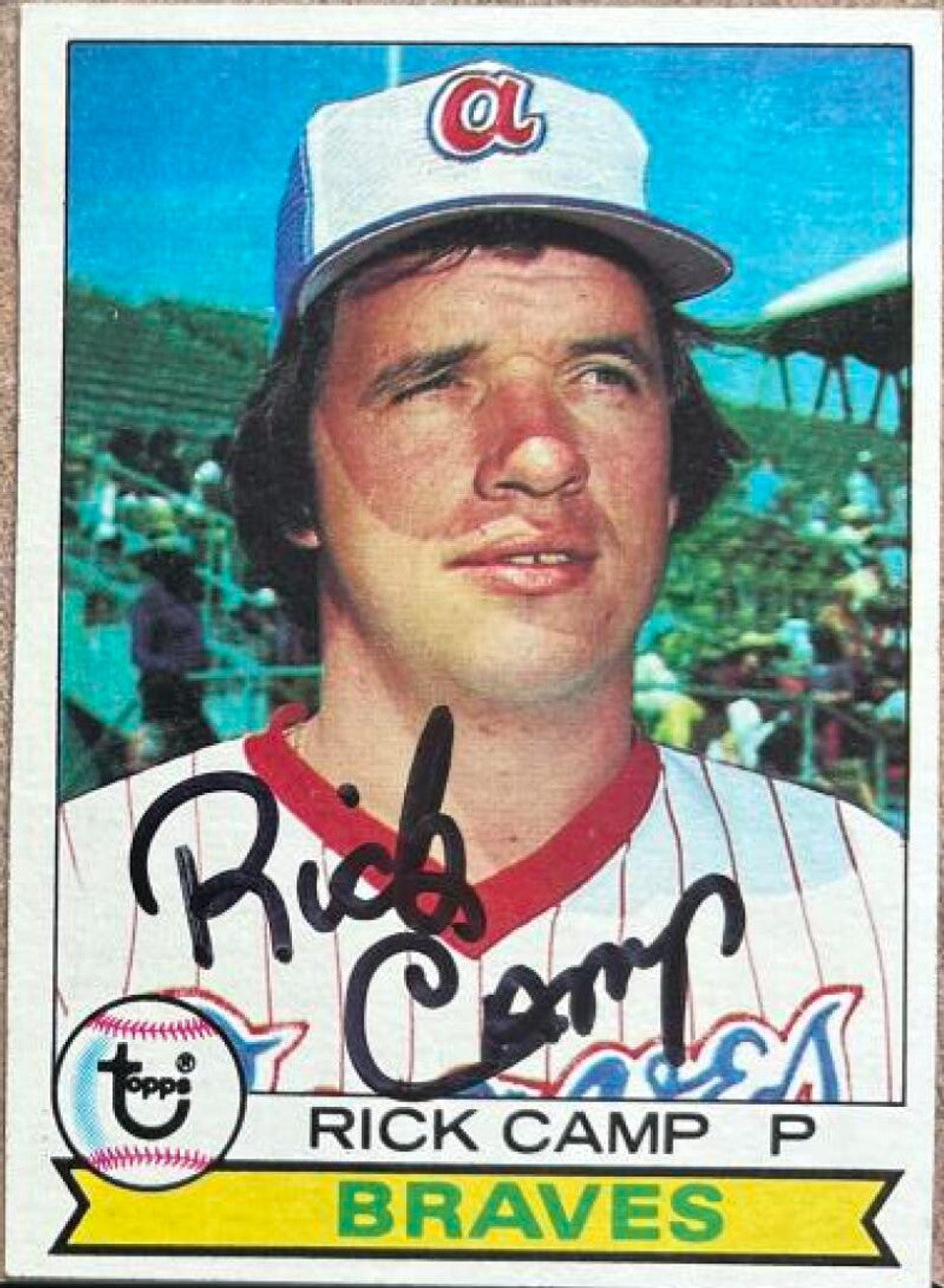 Rick Camp Signed 1979 Topps Baseball Card - Atlanta Braves