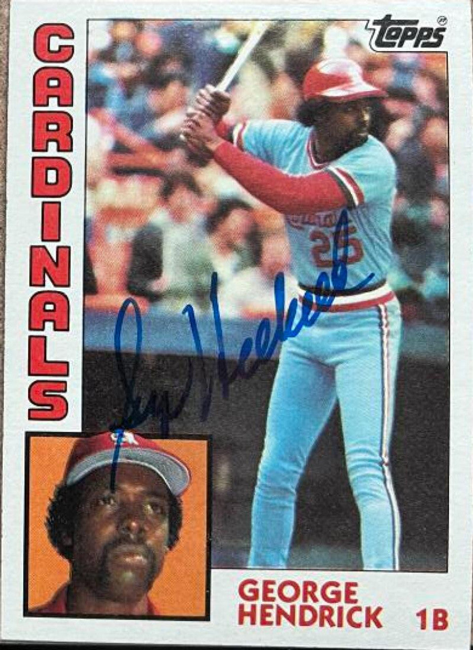 George Hendrick Signed 1984 Topps Baseball Card - St Louis Cardinals