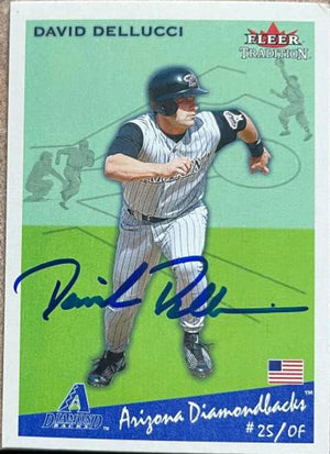 David Dellucci Signed 2002 Fleer Tradition Baseball Card - Arizona Diamondbacks