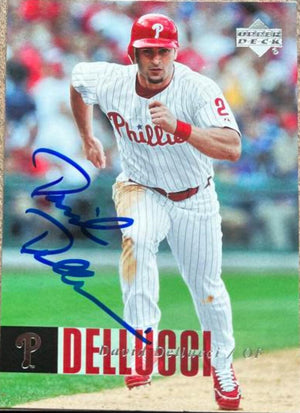 David Dellucci Signed 2006 Upper Deck Baseball Card - Philadelphia Phillies