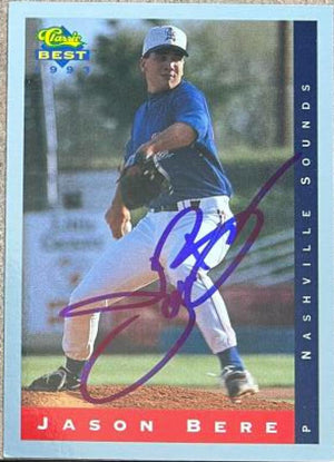 Jason Bere Signed 1993 Classic Best Baseball Card - Nashville Sounds