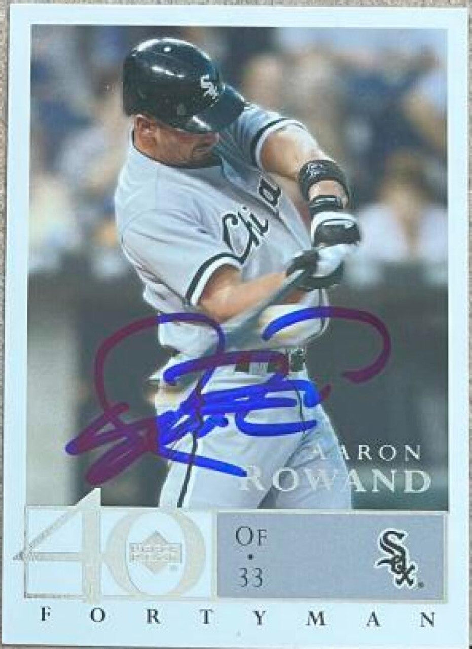 Aaron Rowand Signed 2003 Upper Deck 40-Man Baseball Card - Chicago White Sox