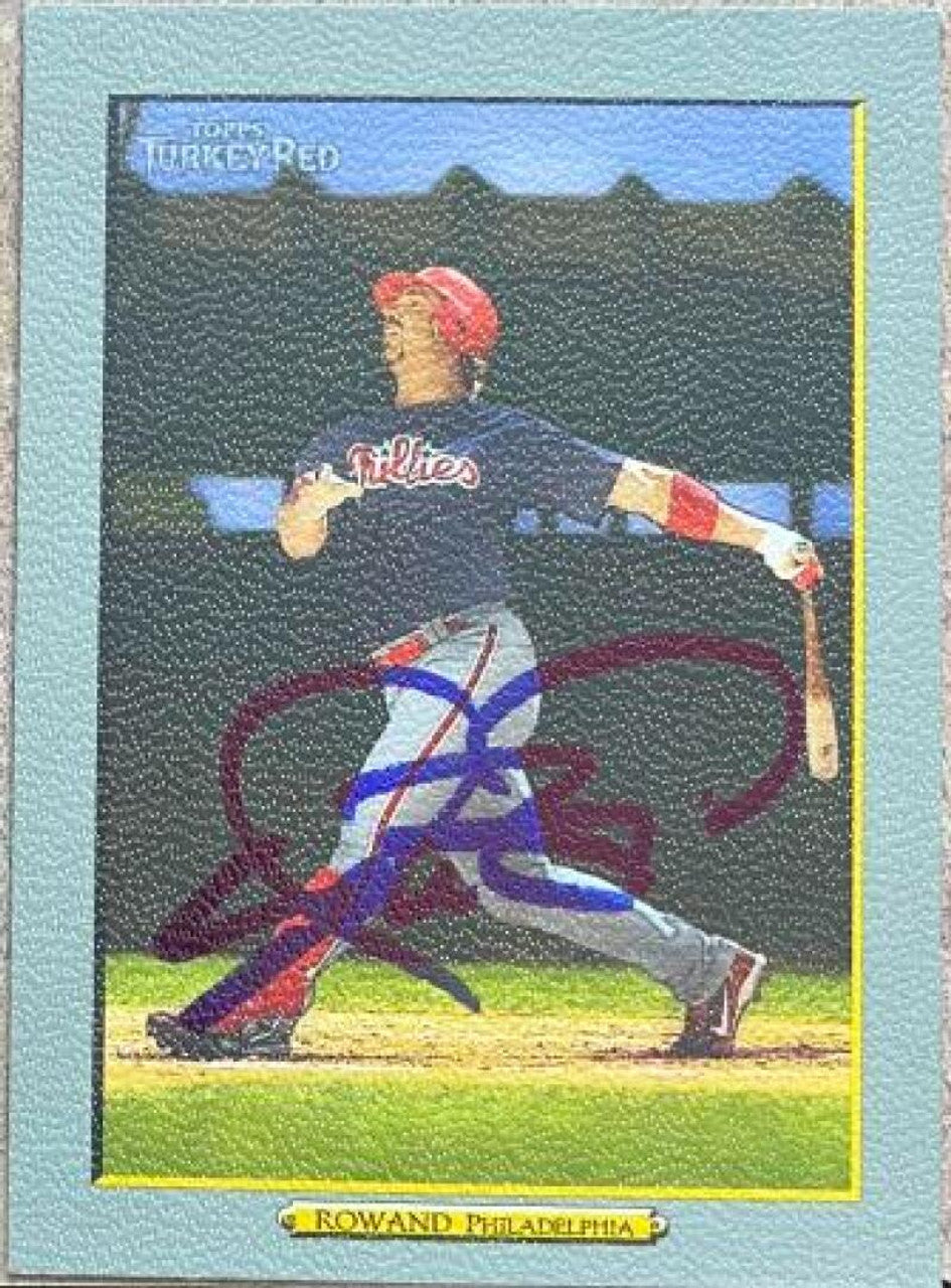 アーロン・ローワンド サイン入り 2006 Topps ターキー レッド ベースボール カード - フィラデルフィア フィリーズ