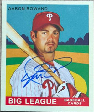 Aaron Rowand Signed 2007 Upper Deck Goudey Baseball Card - Philadelphia Phillies (Red Back)