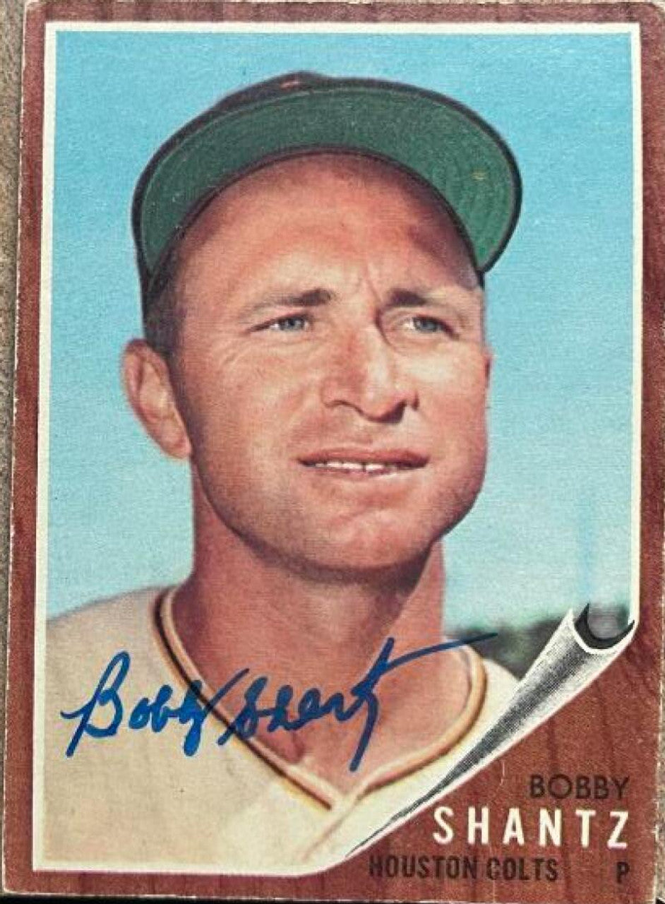 Bobby Shantz Signed 1962 Topps Baseball Card - Houston Colts