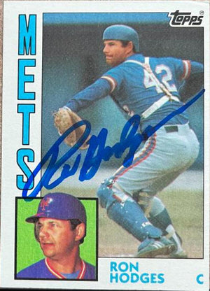 Ron Hodges Signed 1984 Topps Baseball Card - New York Mets