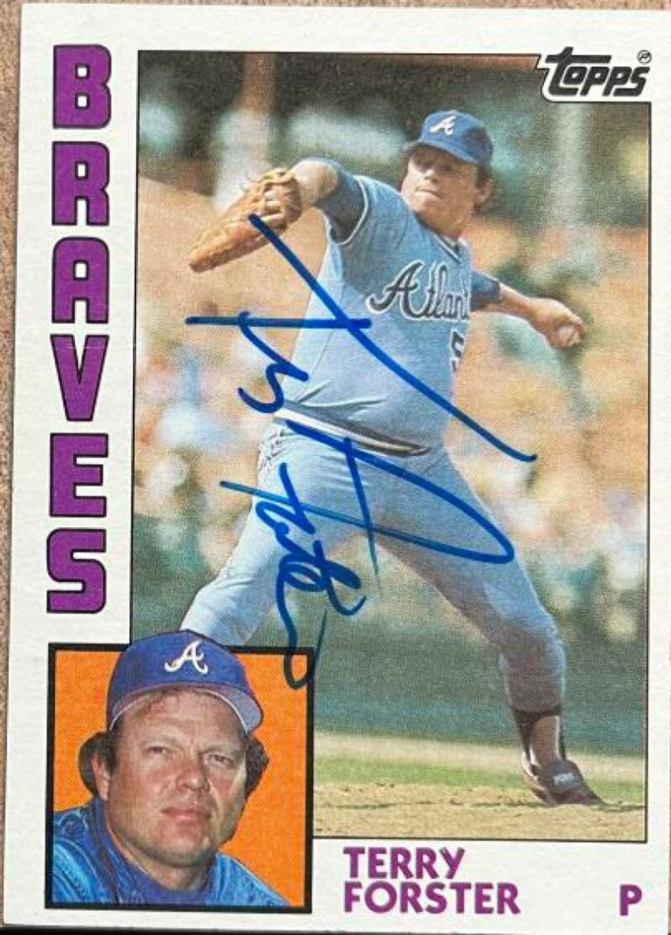 Terry Forster Signed 1984 Topps Baseball Card - Atlanta Braves