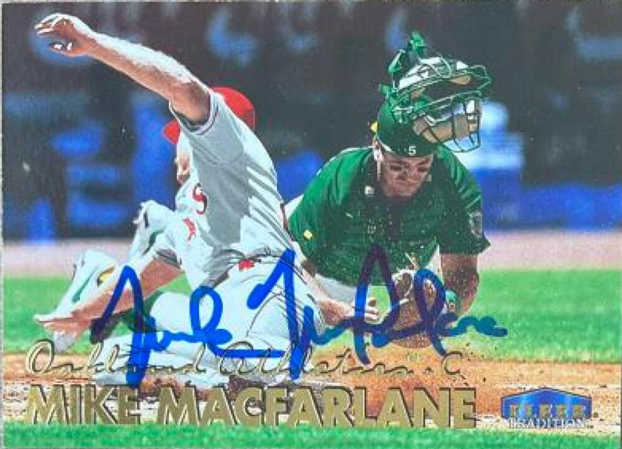 Mike MacFarlane Signed 1999 Fleer Tradition Baseball Card - Oakland A's