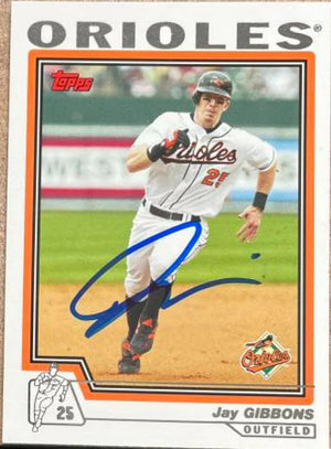ジェイ・ギボンズ サイン入り 2004 Topps ベースボールカード - ボルチモア・オリオールズ