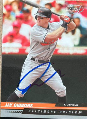 Jay Gibbons Signed 2005 Leaf Baseball Card - Baltimore Orioles