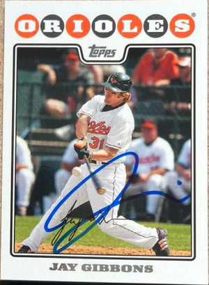 ジェイ・ギボンズ サイン入り 2008 Topps ベースボールカード - ボルチモア・オリオールズ