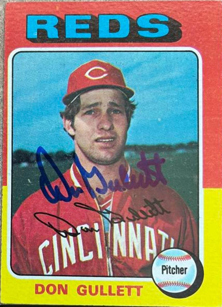 Don Gullett Signed 1975 Topps Baseball Card - Cincinnati Reds