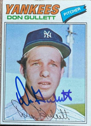 Don Gullett Signed 1977 Topps Baseball Card - New York Yankees