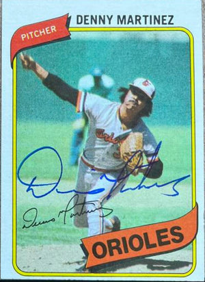 Dennis Martinez Signed 1980 Topps Baseball Card - Baltimore Orioles