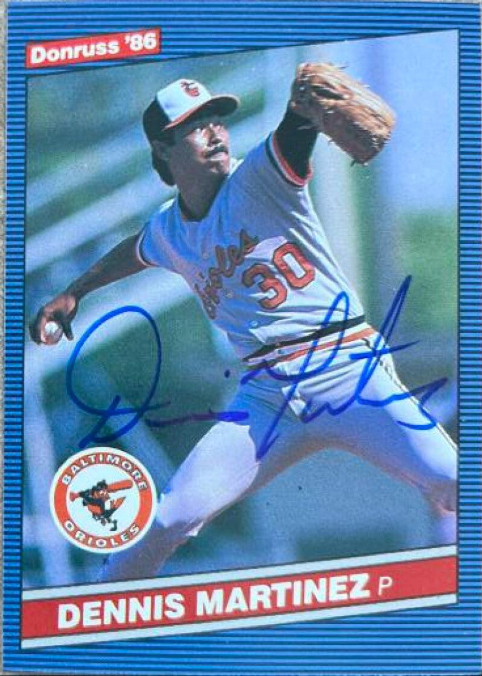 Dennis Martinez Signed 1986 Donruss Baseball Card - Baltimore Orioles