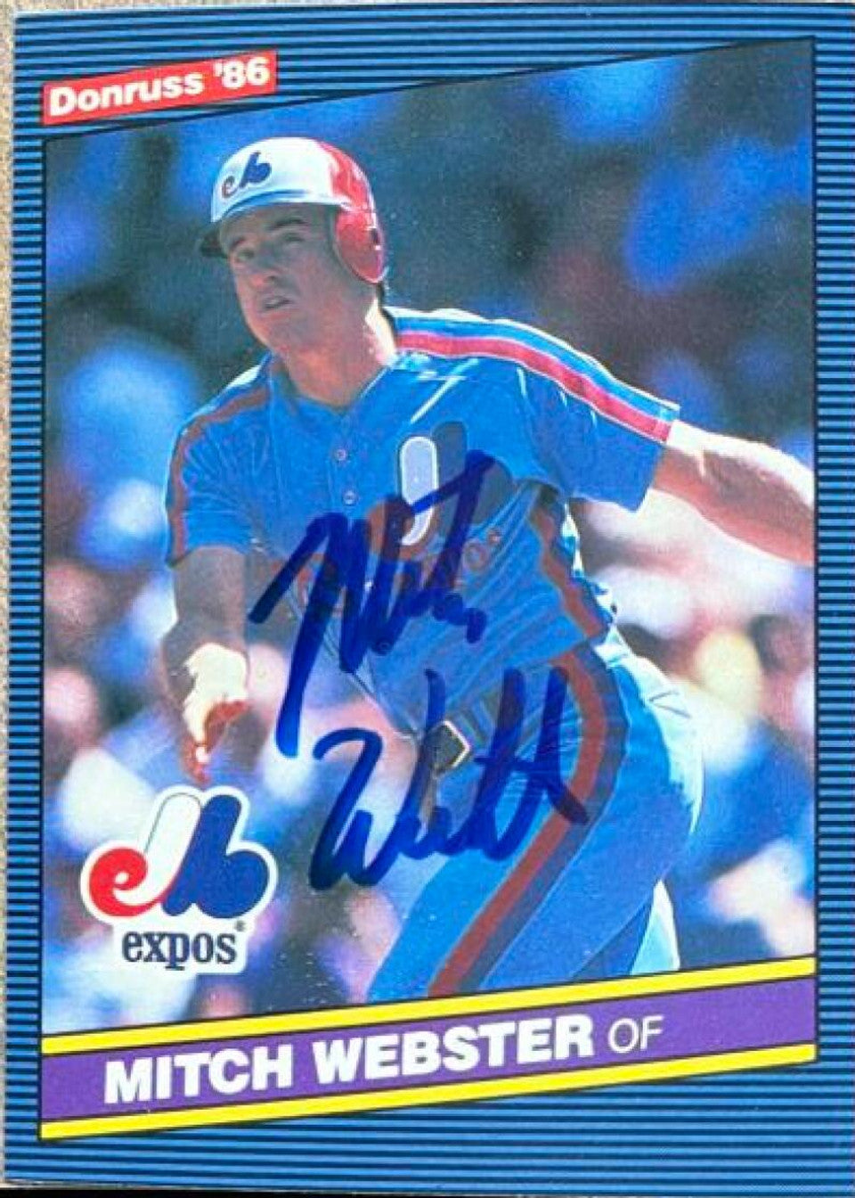 Mitch Webster Signed 1986 Donruss Baseball Card - Montreal Expos