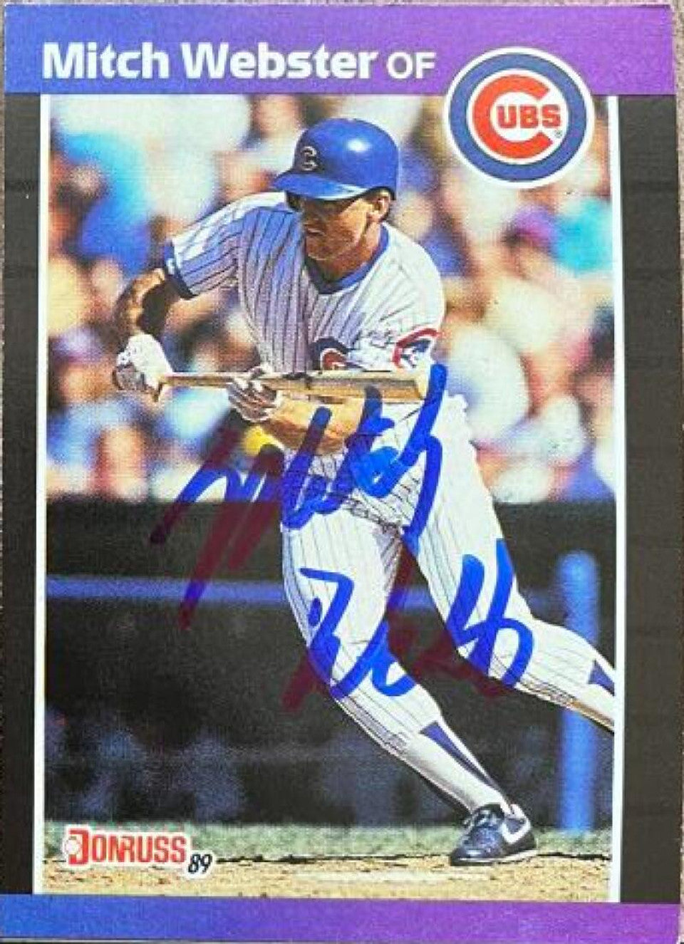 Mitch Webster Signed 1989 Donruss Baseball Card - Chicago Cubs