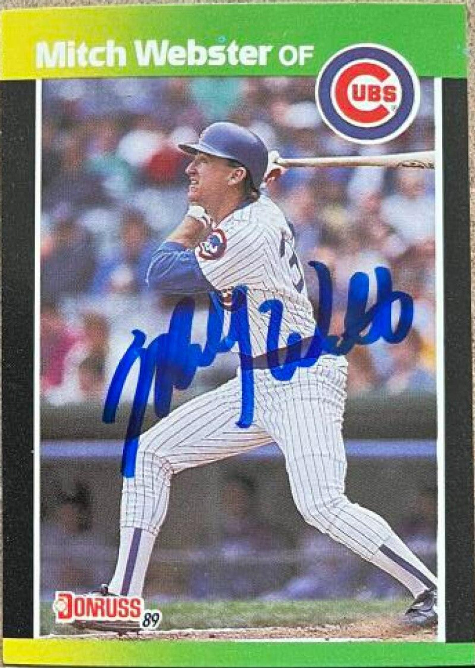 Mitch Webster Signed 1989 Donruss Baseball's Best Baseball Card - Chicago Cubs