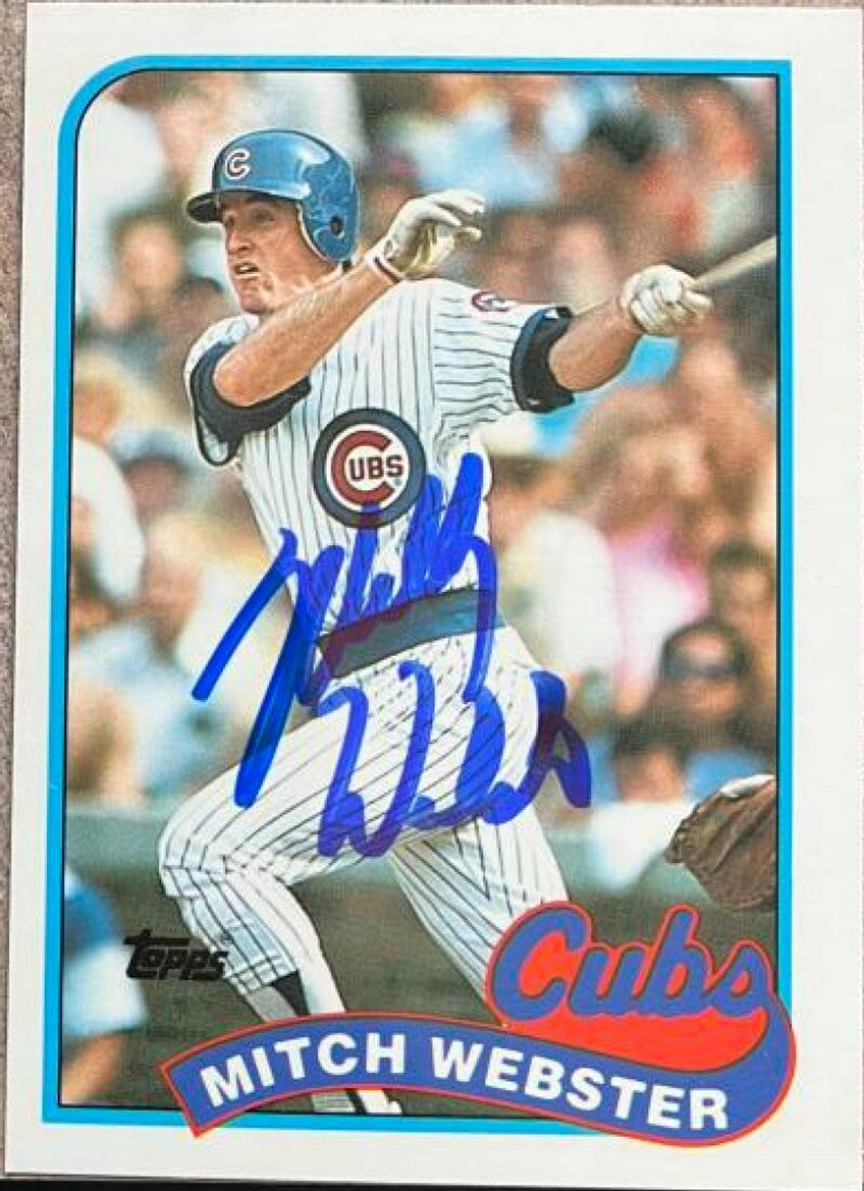 Mitch Webster Signed 1989 Topps Tiffany Baseball Card - Chicago Cubs