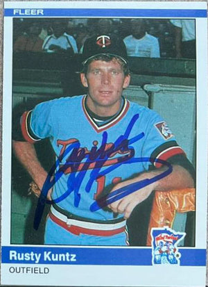 Rusty Kuntz Signed 1984 Fleer Baseball Card - Minnesota Twins