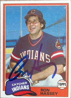 Ron Hassey Signed 1981 Topps Baseball Card - Cleveland Indians