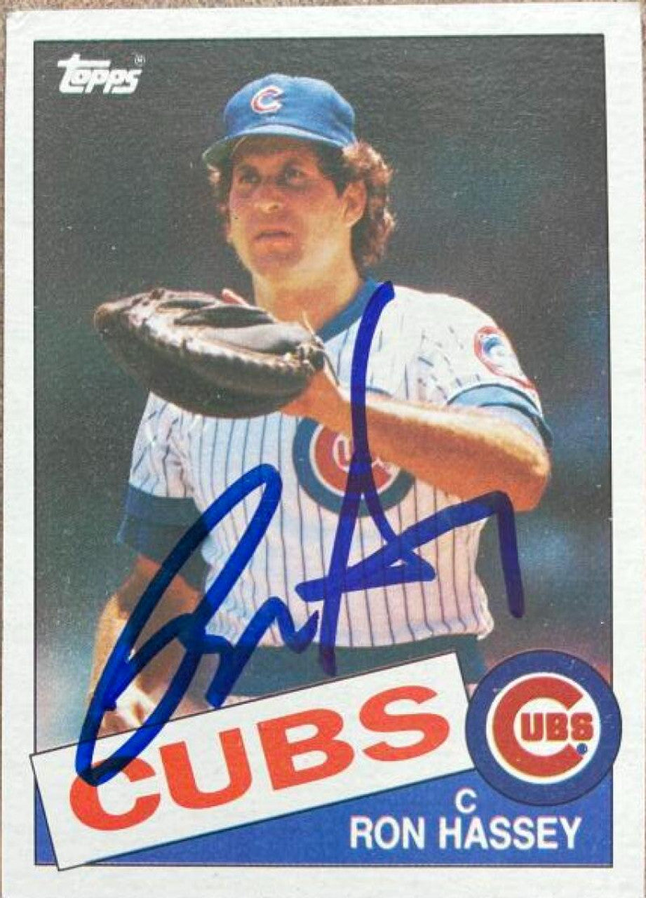 Ron Hassey Signed 1985 Topps Baseball Card - Chicago Cubs