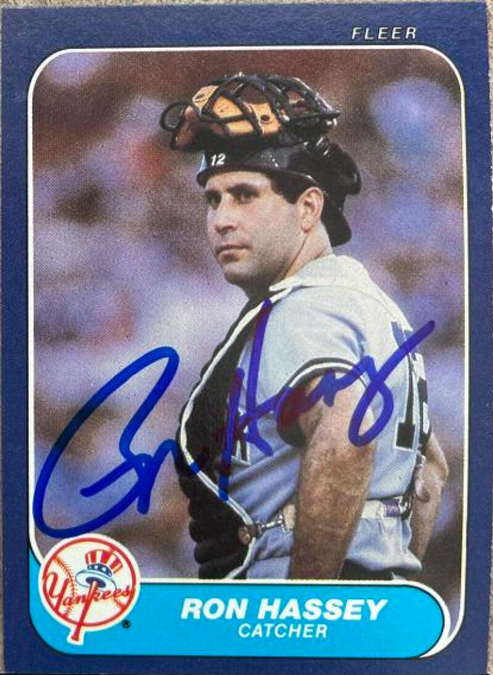 Ron Hassey Signed 1986 Fleer Baseball Card - New York Yankees