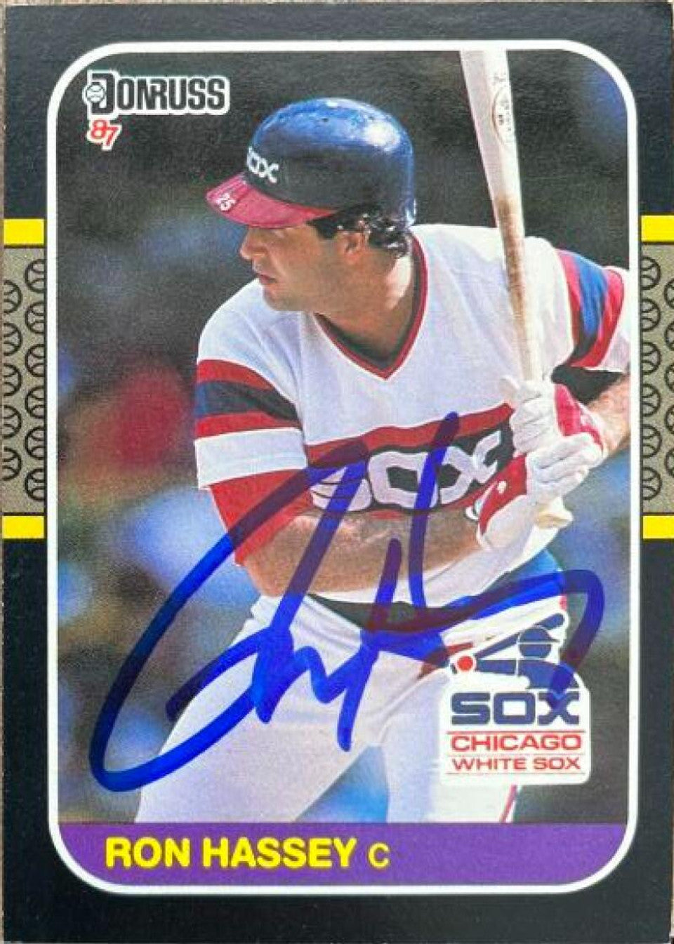 Ron Hassey Signed 1987 Donruss Baseball Card - Chicago White Sox