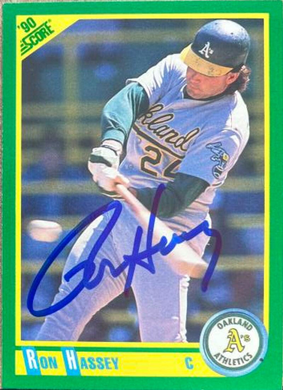 Ron Hassey Signed 1990 Score Baseball Card - Oakland A's