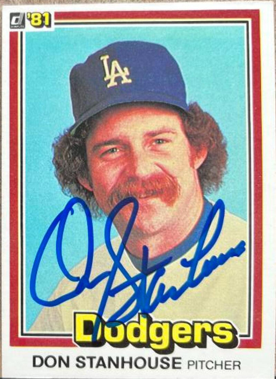 Don Stanhouse Signed 1981 Donruss Baseball Card - Los Angeles Dodgers