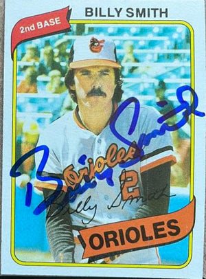 Billy Smith Signed 1980 Topps Baseball Card - Baltimore Orioles