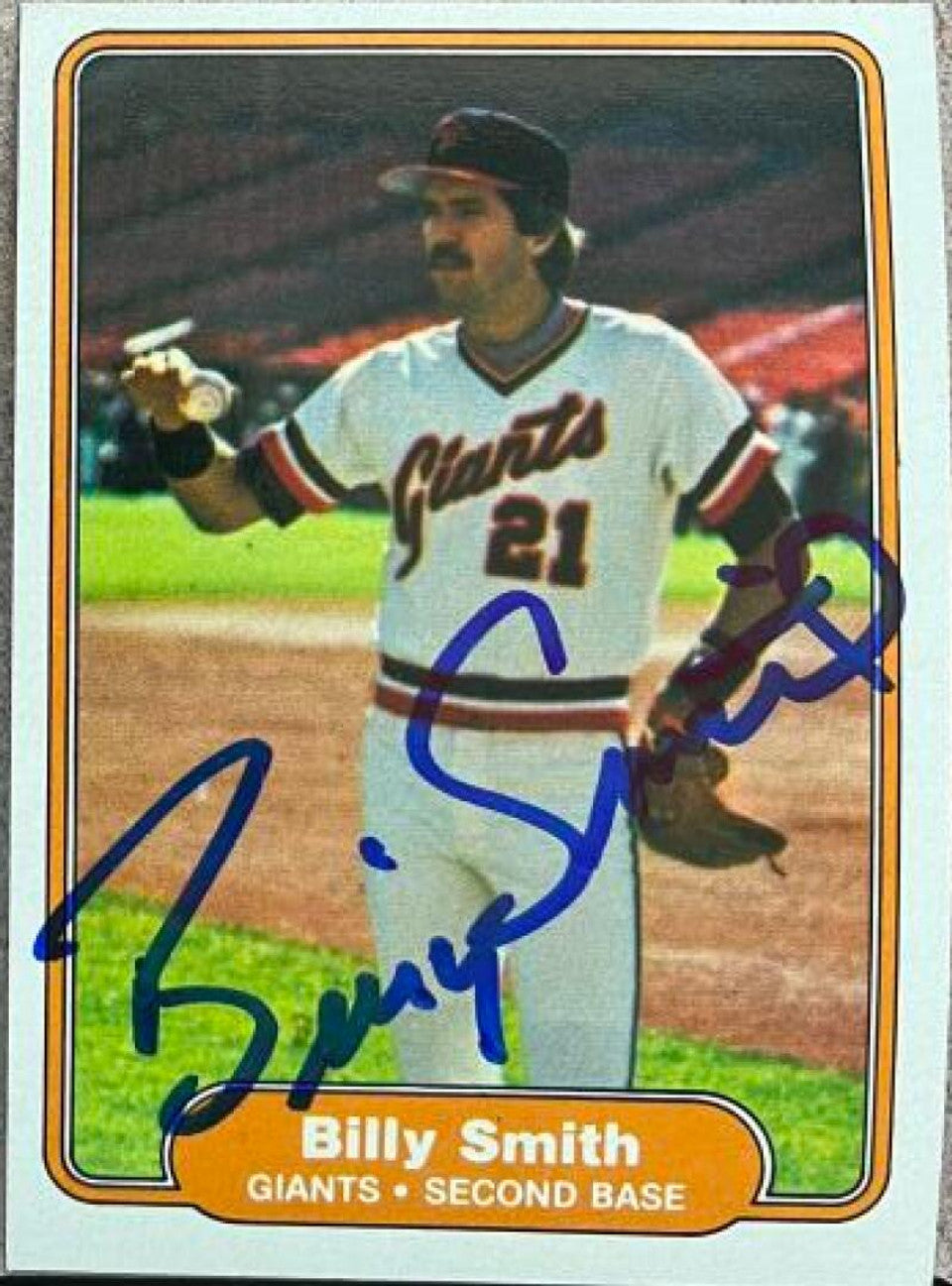 Billy Smith Signed 1982 Fleer Baseball Card - San Francisco Giants