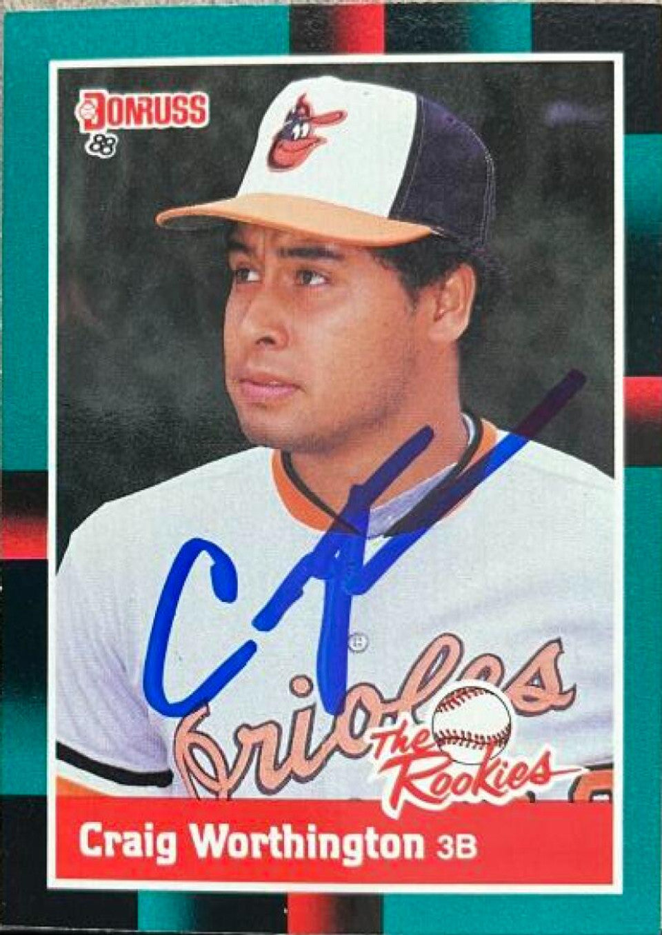 Craig Worthington Signed 1988 Donruss Rookies Baseball Card - Baltimore Orioles