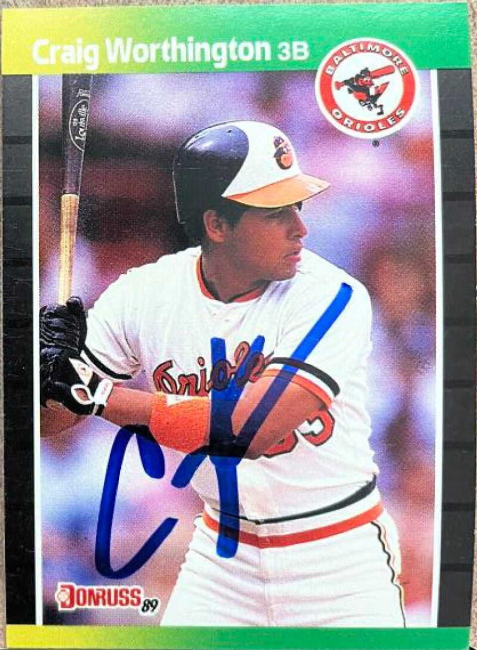 Craig Worthington Signed 1989 Donruss Baseball Card - Baltimore Orioles