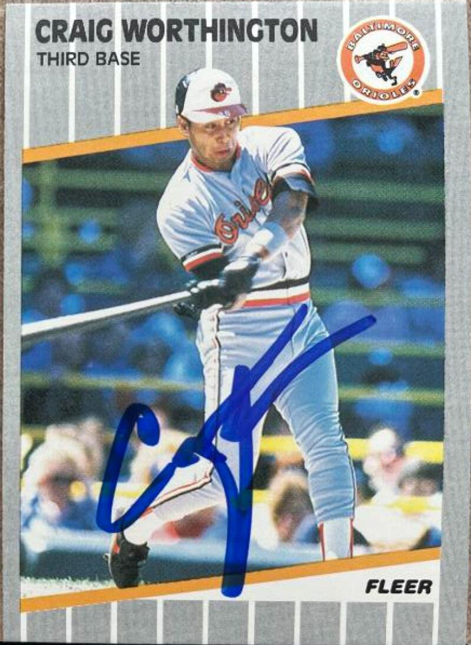 Craig Worthington Signed 1989 Fleer Baseball Card - Baltimore Orioles