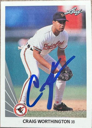 Craig Worthington Signed 1990 Leaf Baseball Card - Baltimore Orioles