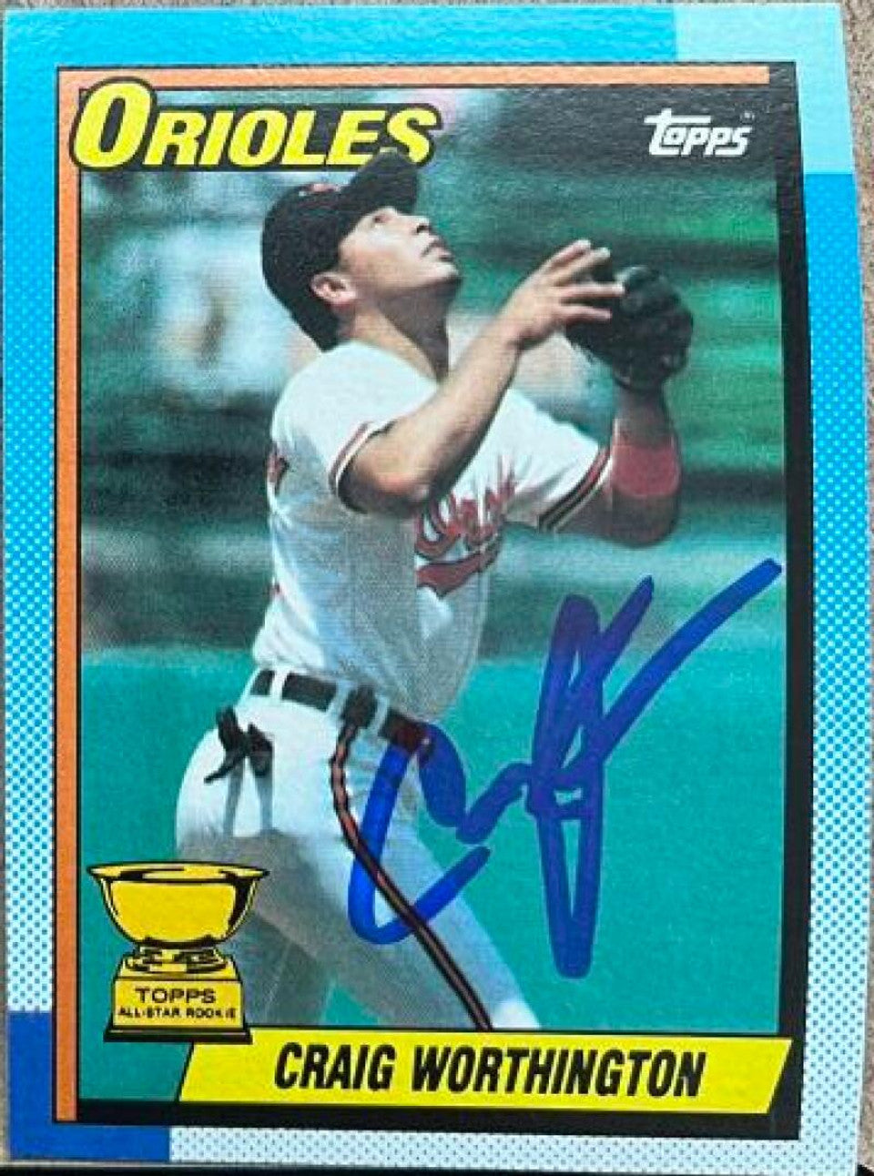 Craig Worthington Signed 1990 Topps Baseball Card - Baltimore Orioles