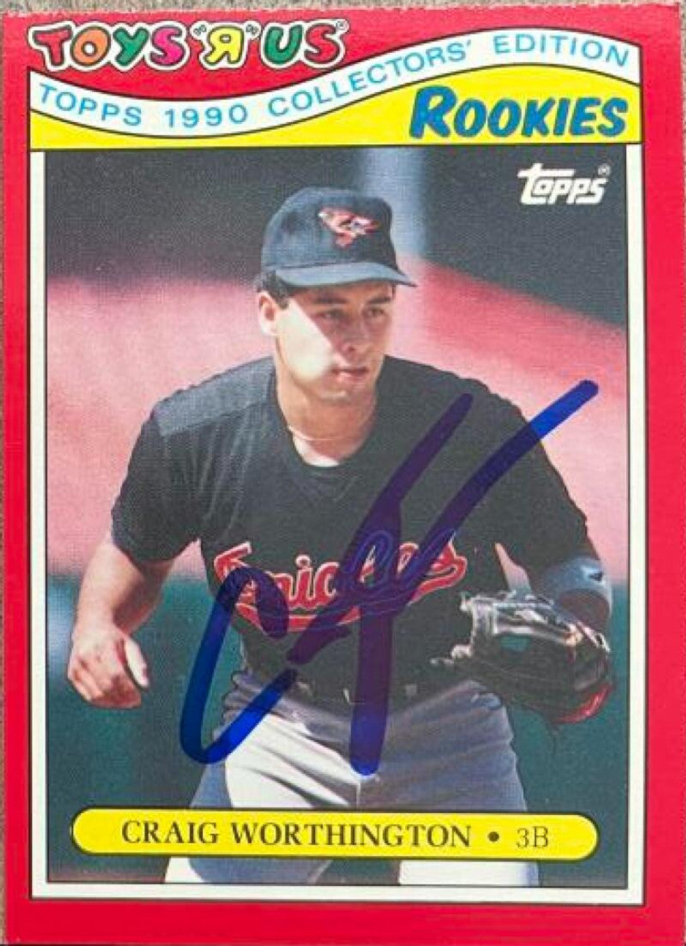 Craig Worthington Signed 1990 Topps Toys 'R' Us Rookies Baseball Card - Baltimore Orioles