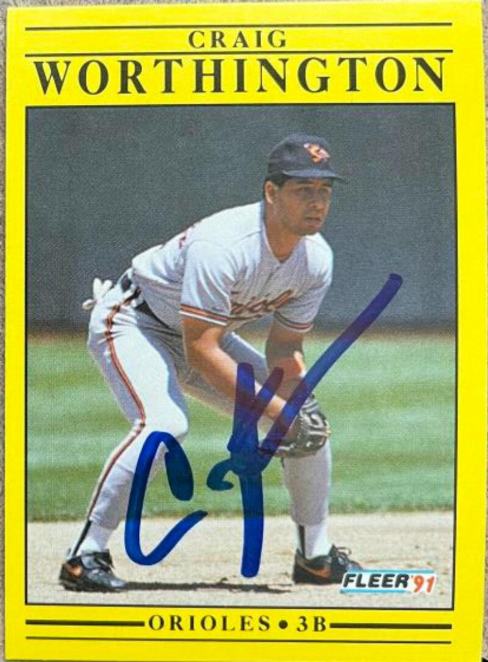 Craig Worthington Signed 1991 Fleer Baseball Card - Baltimore Orioles