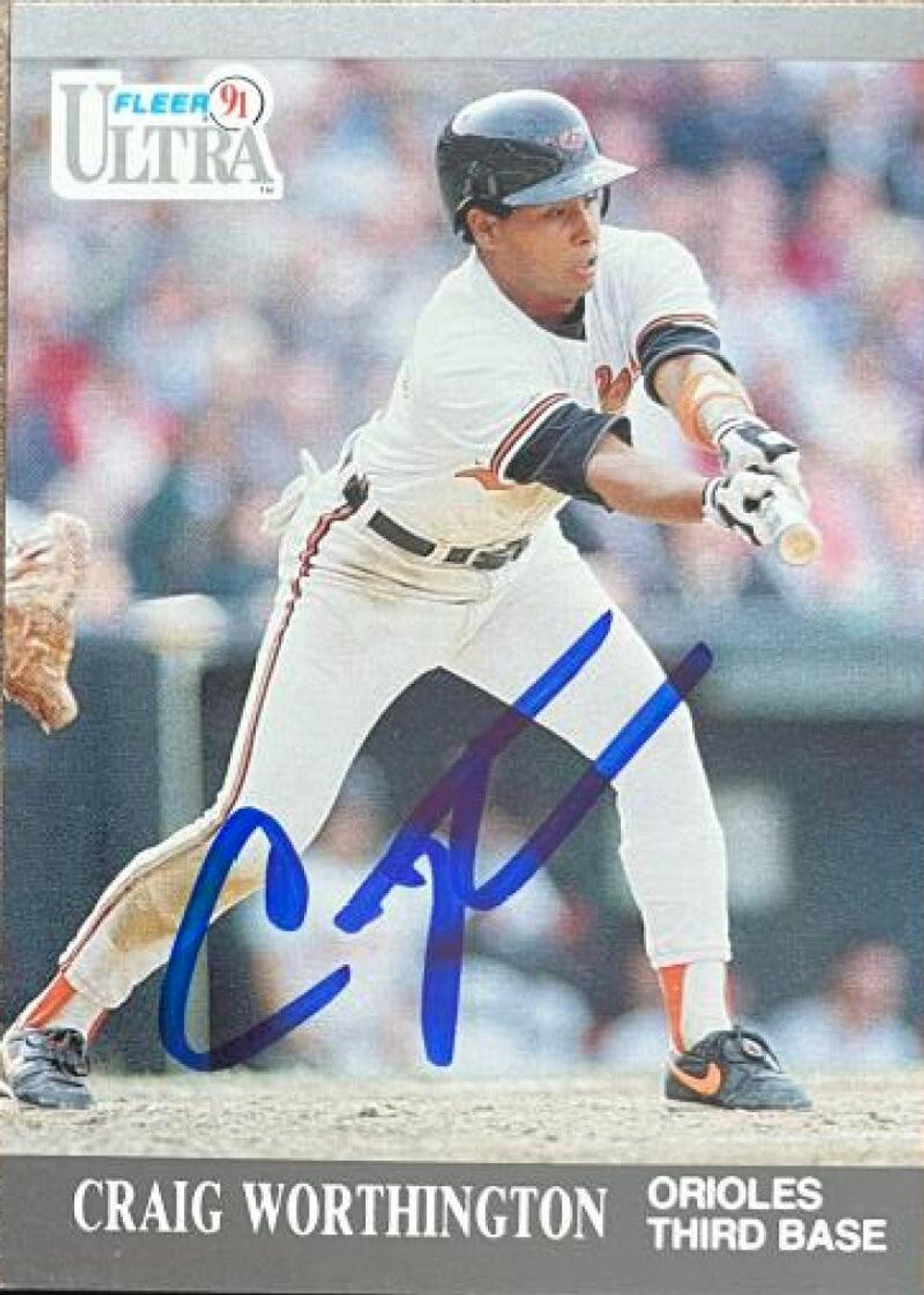 Craig Worthington Signed 1991 Fleer Ultra Baseball Card - Baltimore Orioles