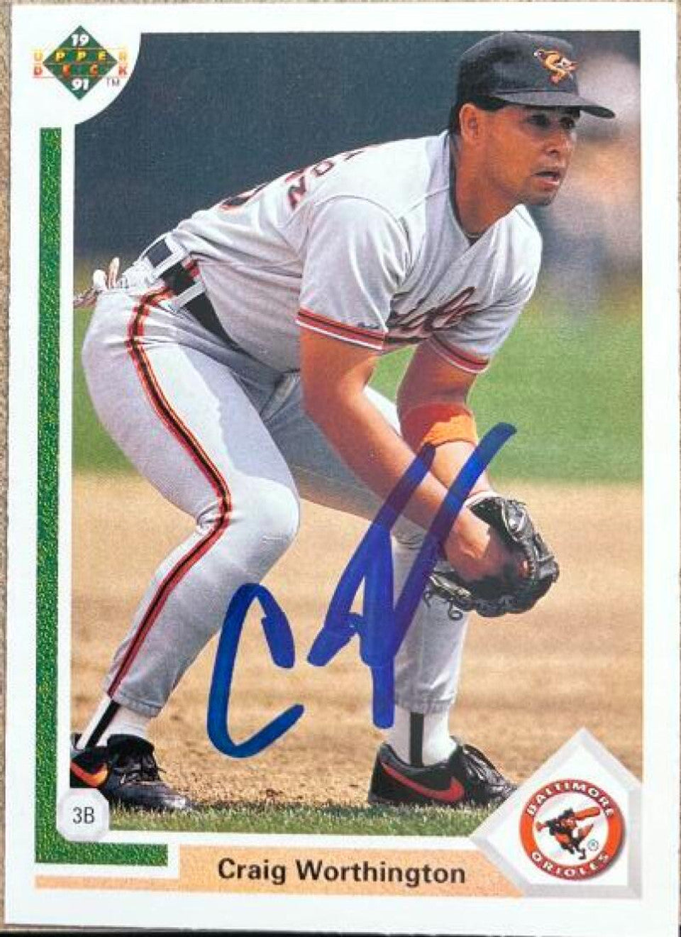 Craig Worthington Signed 1991 Upper Deck Baseball Card - Baltimore Orioles