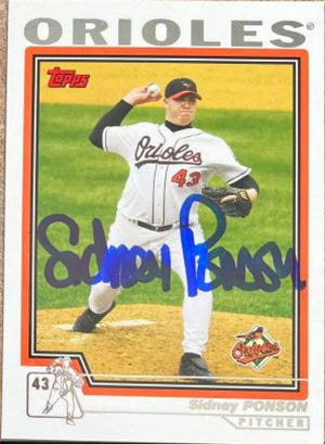 Sidney Ponson Signed 2004 Topps Baseball Card - Baltimore Orioles