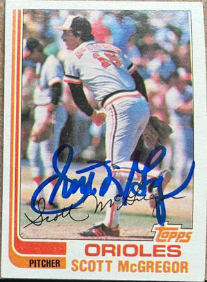 Scott McGregor Signed 1982 Topps Baseball Card - Baltimore Orioles #617