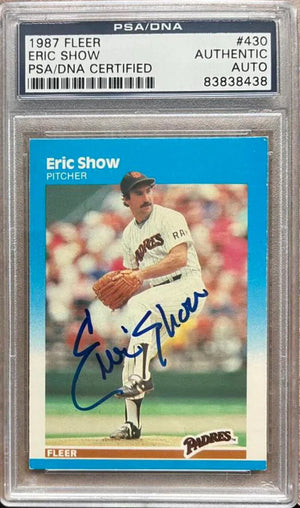 Eric Show Signed 1987 Fleer Baseball Card - San Diego Padres - PSA/DNA Authentication