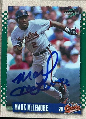 Mark McLemore Signed 1995 Score Baseball Card - Baltimore Orioles