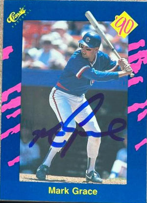 Mark Grace Signed 1990 Classic Blue Baseball Card - Chicago Cubs