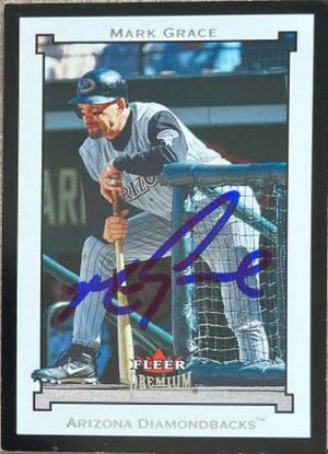 Mark Grace Signed 2002 Fleer Premium Baseball Card - Arizona Diamondbacks #73