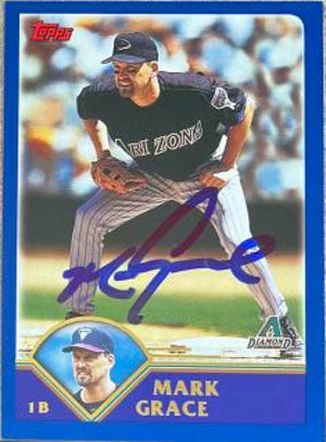 Mark Grace Signed 2003 Topps Baseball Card - Arizona Diamondbacks #581