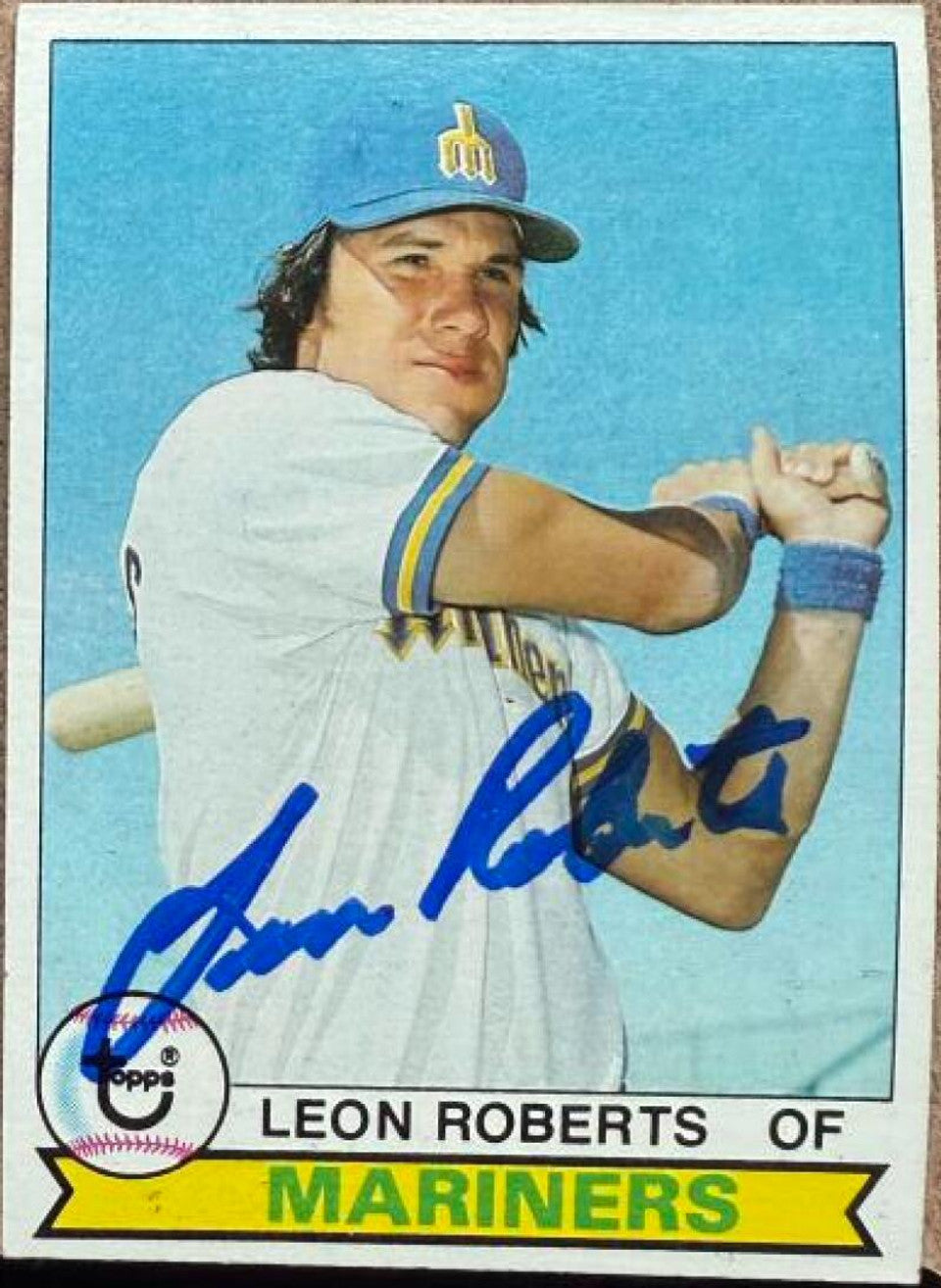 Leon Roberts Signed 1979 Topps Baseball Card - Seattle Mariners