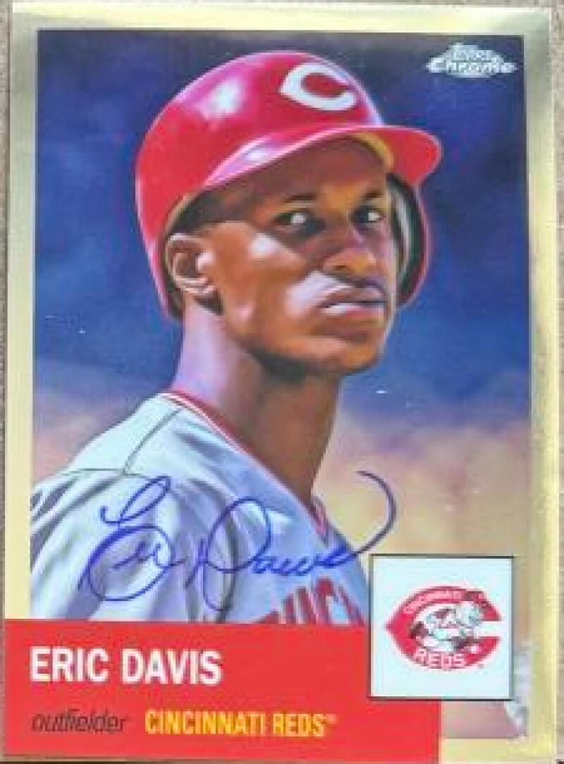 Eric Davis Signed 2022 Topps Chrome Platinum Anniversary Baseball Card - Cincinnati Reds #248